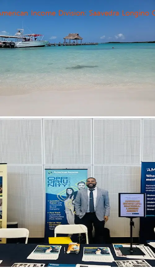 Globe Life American Income Division: Saavedra Longino Organization