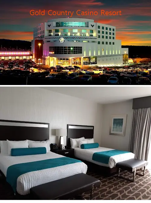 Gold Country Casino Resort