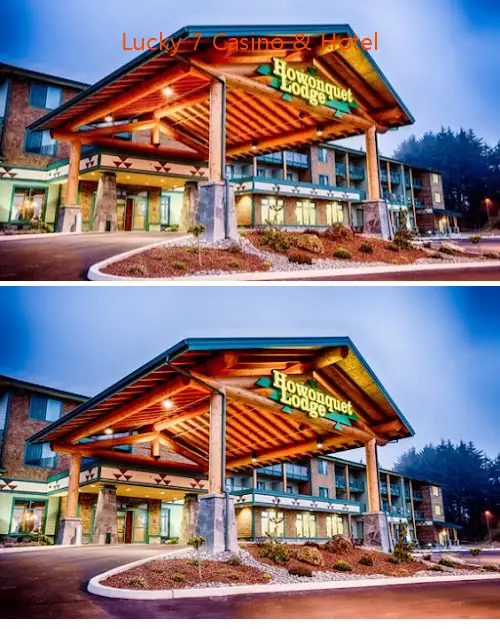 Lucky 7 Casino & Hotel