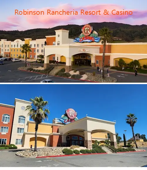 Robinson Rancheria Resort & Casino
