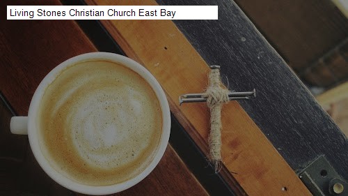 Living Stones Christian Church East Bay