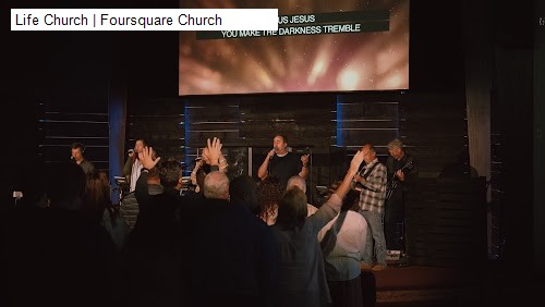 Life Church | Foursquare Church