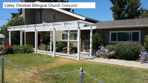 Valley Christian Bilingual Church Concord