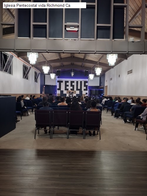 Iglesia Pentecostal vida Richmond Ca