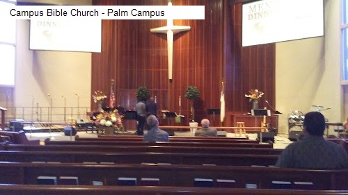 Campus Bible Church - Palm Campus