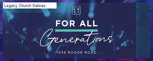 Legacy Church Salinas