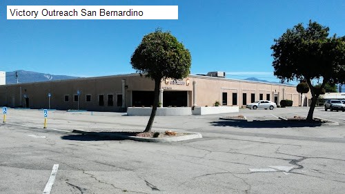 Victory Outreach San Bernardino