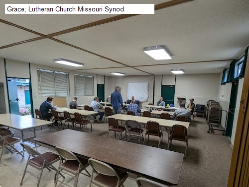 Grace; Lutheran Church Missouri Synod