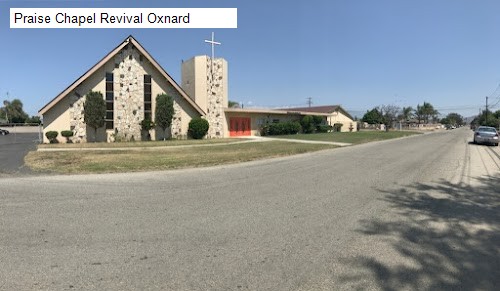 Praise Chapel Revival Oxnard