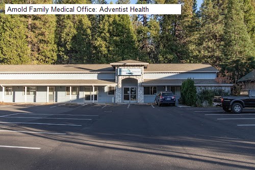 Arnold Family Medical Office: Adventist Health