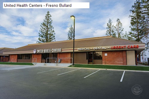 United Health Centers - Fresno Bullard