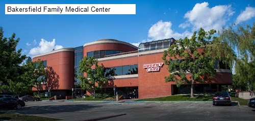Bakersfield Family Medical Center