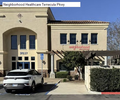 Neighborhood Healthcare Temecula Pkwy