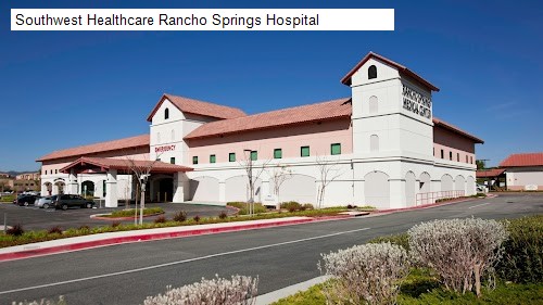 Southwest Healthcare Rancho Springs Hospital