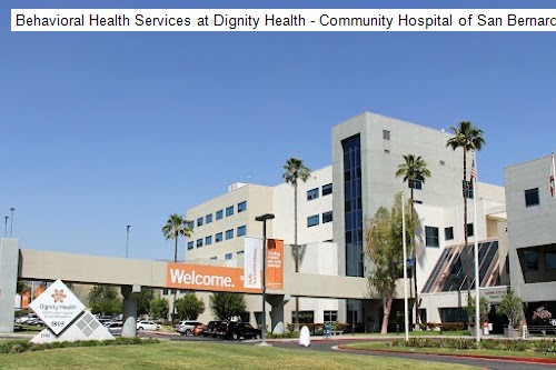 Behavioral Health Services at Dignity Health - Community Hospital of San Bernardino