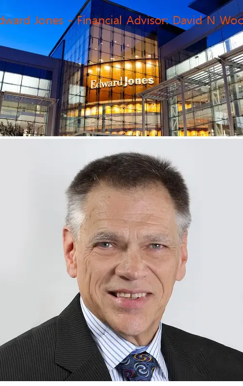 Edward Jones - Financial Advisor: David N Wood