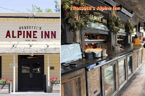 Rossotti’s Alpine Inn