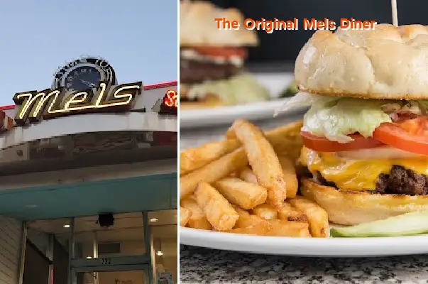 The Original Mels Diner