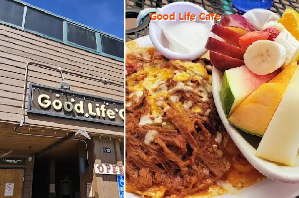 Good Life Cafe