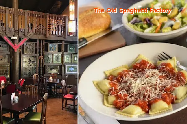 The Old Spaghetti Factory