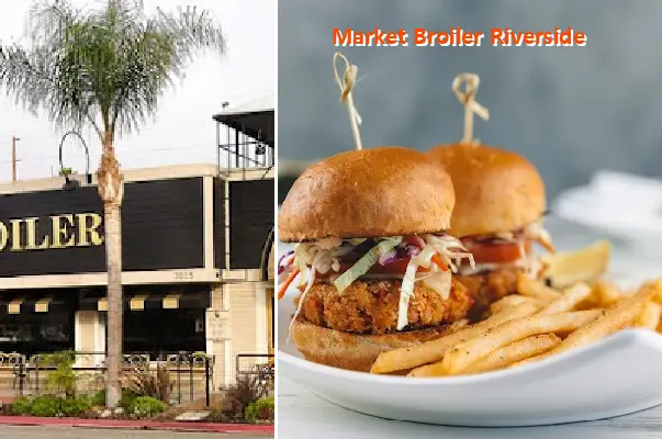 Market Broiler Riverside