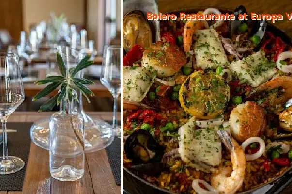 Bolero Restaurante at Europa Village