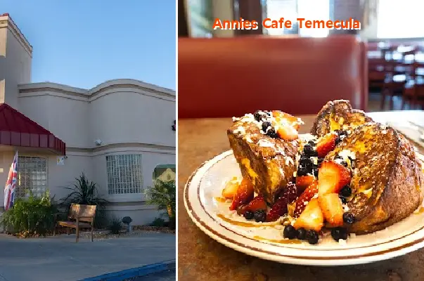 Annies Cafe Temecula