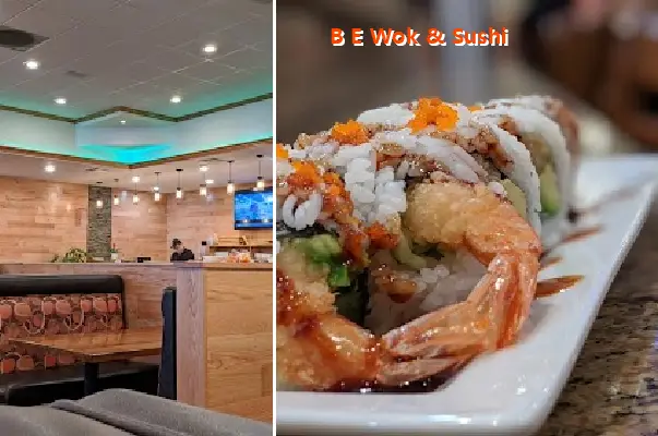 B E Wok & Sushi