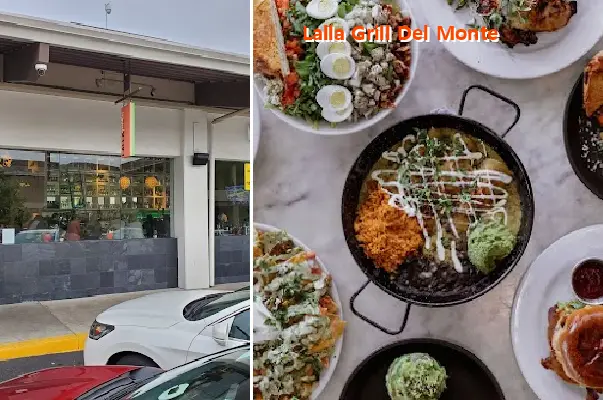Lalla Grill Del Monte