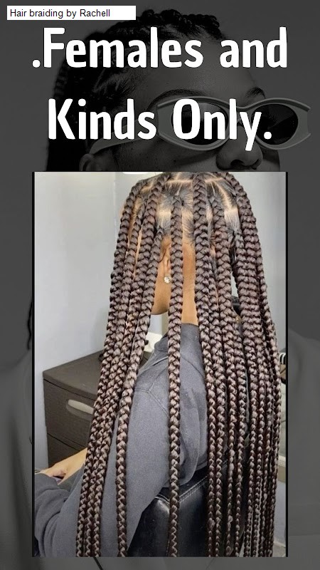 Hair braiding by Rachell