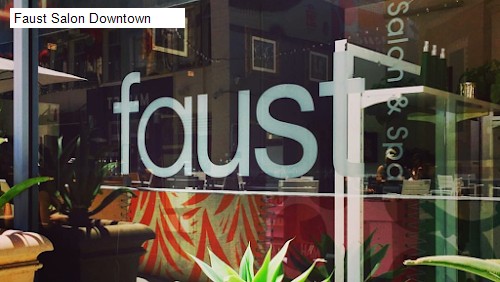 Faust Salon Downtown