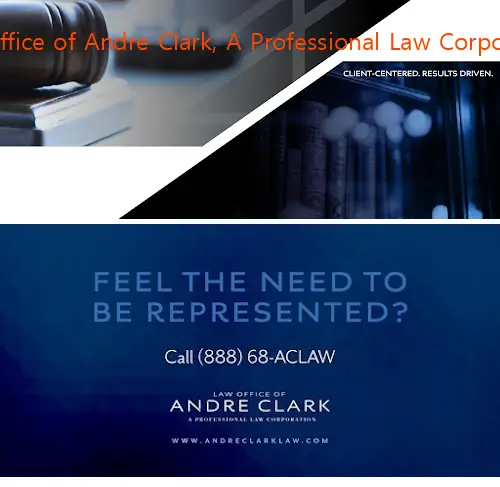 Law Office of Andre Clark, A Professional Law Corporation