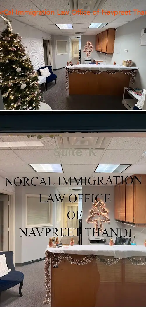 NorCal Immigration Law Office of Navpreet Thandi