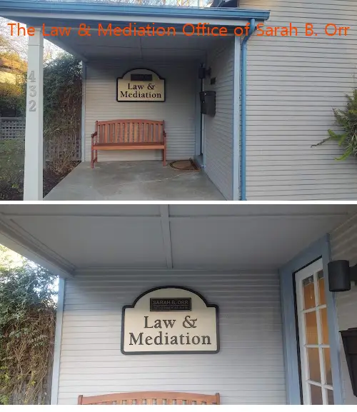 The Law & Mediation Office of Sarah B. Orr