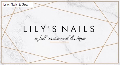 Lilys Nails & Spa