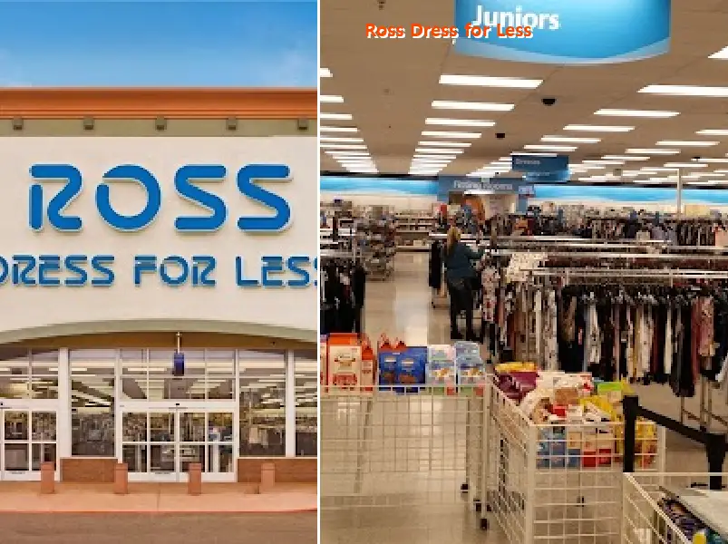 Ross Dress for Less