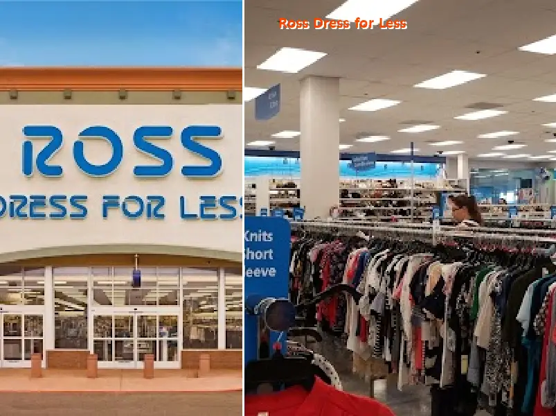 Ross Dress for Less