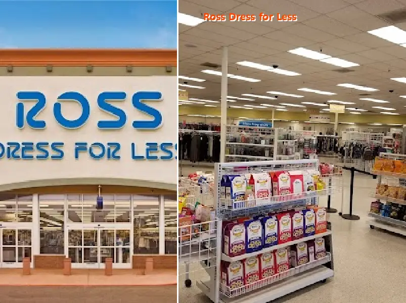 Ross Dress for Less