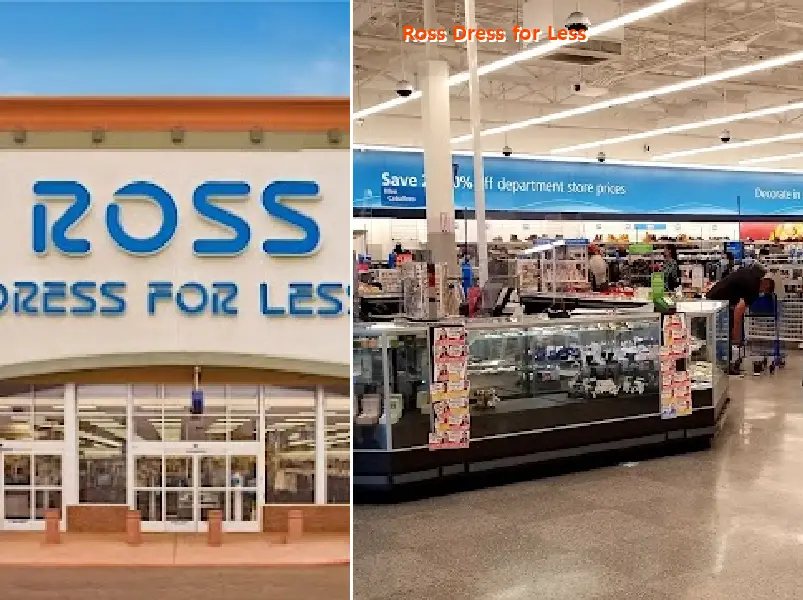 Ross Dress for Less