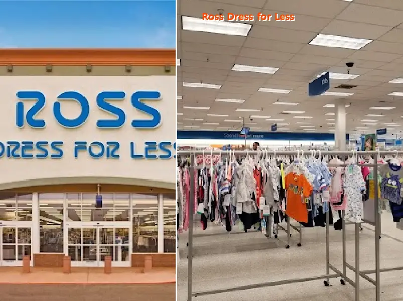 Ross Dress for Less