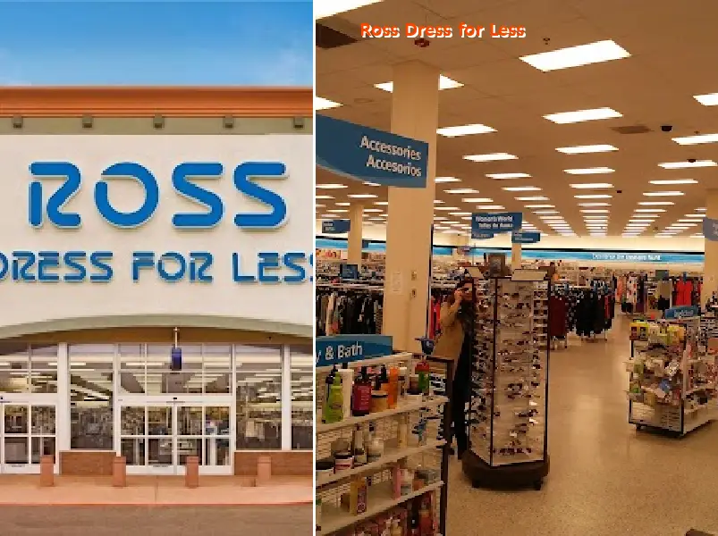 Ross Dress for Less