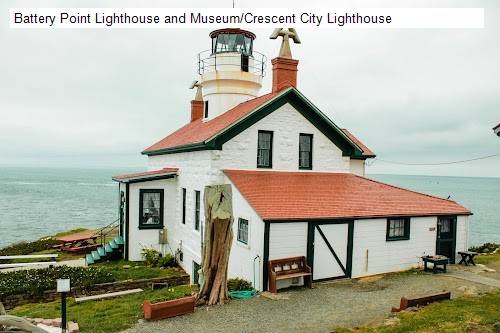 Battery Point Lighthouse and Museum/Crescent City Lighthouse