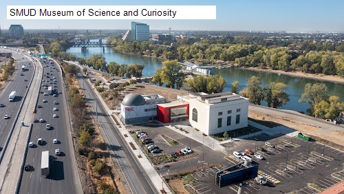 SMUD Museum of Science and Curiosity