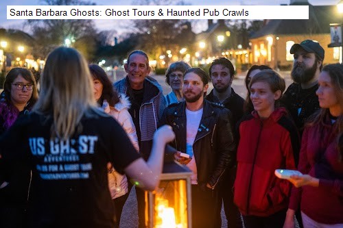 Santa Barbara Ghosts: Ghost Tours & Haunted Pub Crawls